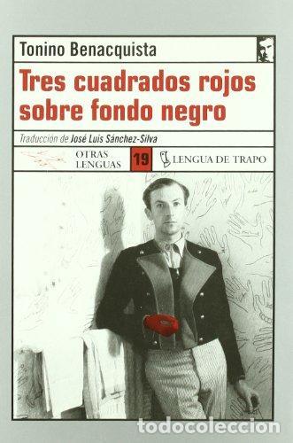 B&uuml;cher: Tres cuadrados rojos - Benacquista, Tonino