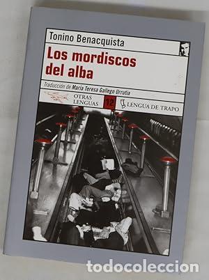 books: Los mordiscos del alba - Benacquista, Tonino