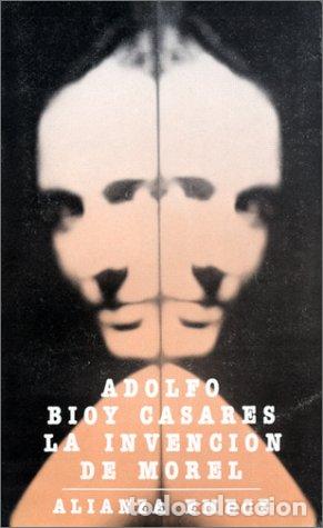 books: La invenci&oacute;n de Morel - Bioy Casares, Adolfo