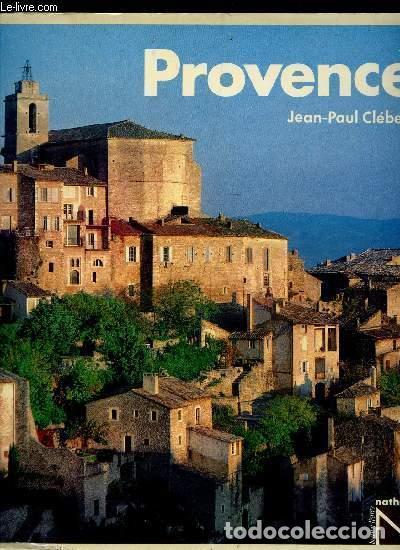 Libros: PROVENCE - CLEBERT JEAN-PAUL