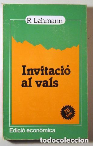 books: INVITACI&Oacute; AL VALS - LEHMANN, R