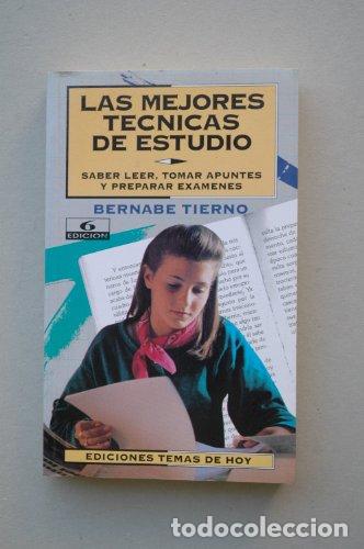 Libros: Las mejores t&eacute;cnicas de estudio - Tierno, Bernab&eacute;
