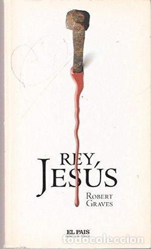 books: Rey Jes&uacute;s - Graves, Robert