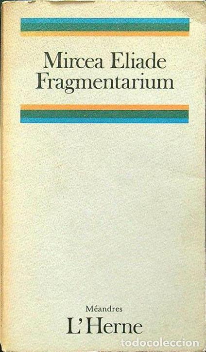 Libros: Fragmentarium - Mircea Eliade - Foto 1
