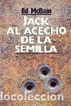 Libros: Jack al acecho de la semilla - McBain, Ed - Foto 1
