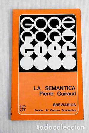 Libros: La sem&aacute;ntica - Guiraud, Pierre - Foto 1