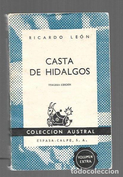 Libros: CASTA DE HIDALGOS - LEON, RICARDO - Foto 1