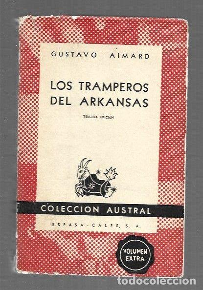 Libros: TRAMPEROS DE ARKANSAS - LOS - AIMARD, GUSTAVO - Foto 1