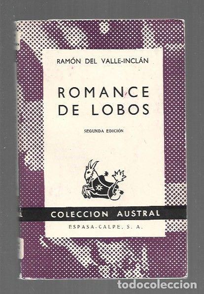Libros: ROMANCE DE LOBOS - VALLE-INCLAN, RAMON DEL - Foto 1