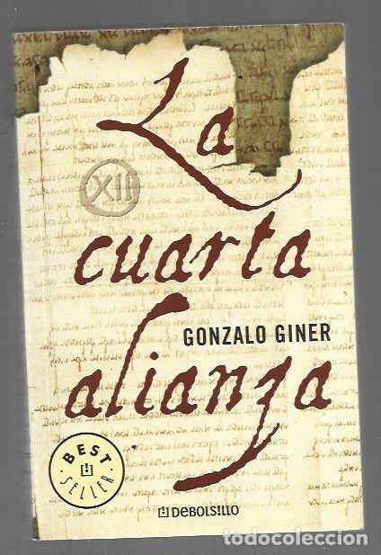 Libros: CUARTA ALIANZA - LA - GINER, GONZALO - Foto 1