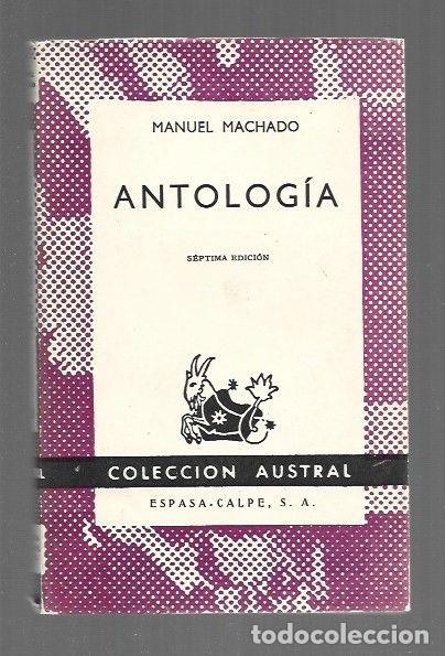 Libros: ANTOLOGIA - MACHADO, MANUEL - Foto 1