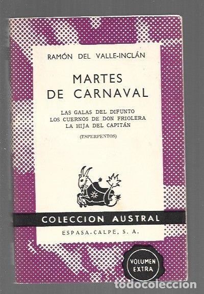 Libros: MARTES DE CARNAVAL - VALLE-INCLAN, RAMON DEL - Foto 1