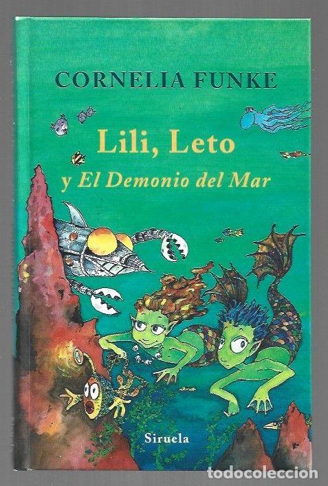 Libros: LILI, LETO Y EL DEMONIO DEL MAR - FUNKE, CORNELIA - Foto 1
