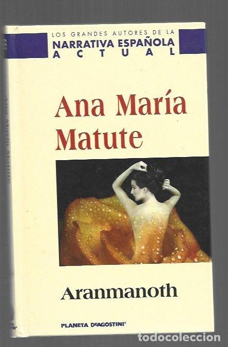 Libros: ARANMANOTH - MATUTE, ANA MARIA - Foto 1