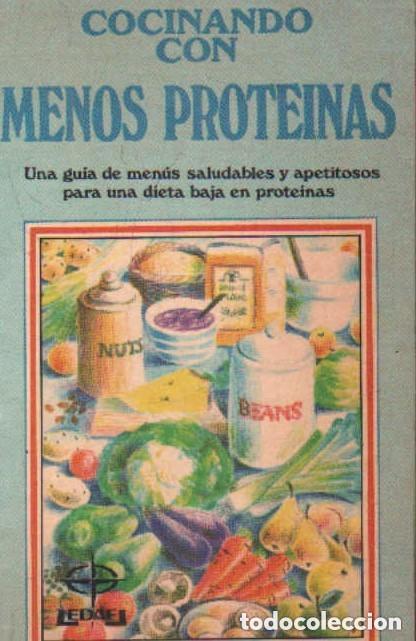 Libros: Cocinando con menos prote&iacute;nas - Sarah Bounds - Foto 1