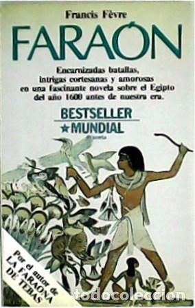 Libros: Fara&oacute;n - F&egrave;vre, Francis - Foto 1