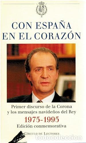 Libros: Con Espa&ntilde;a en el coraz&oacute;n - Juan Carlos I