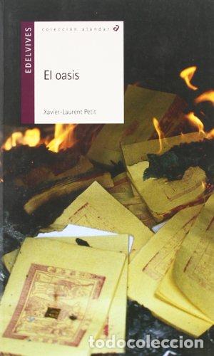 Livres: El oasis - Petit, Xavier-Laurent