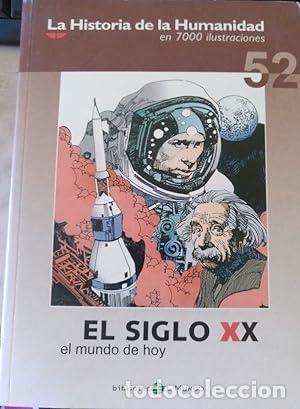 Libros: El siglo XX, El mundo de hoy - VV.AA