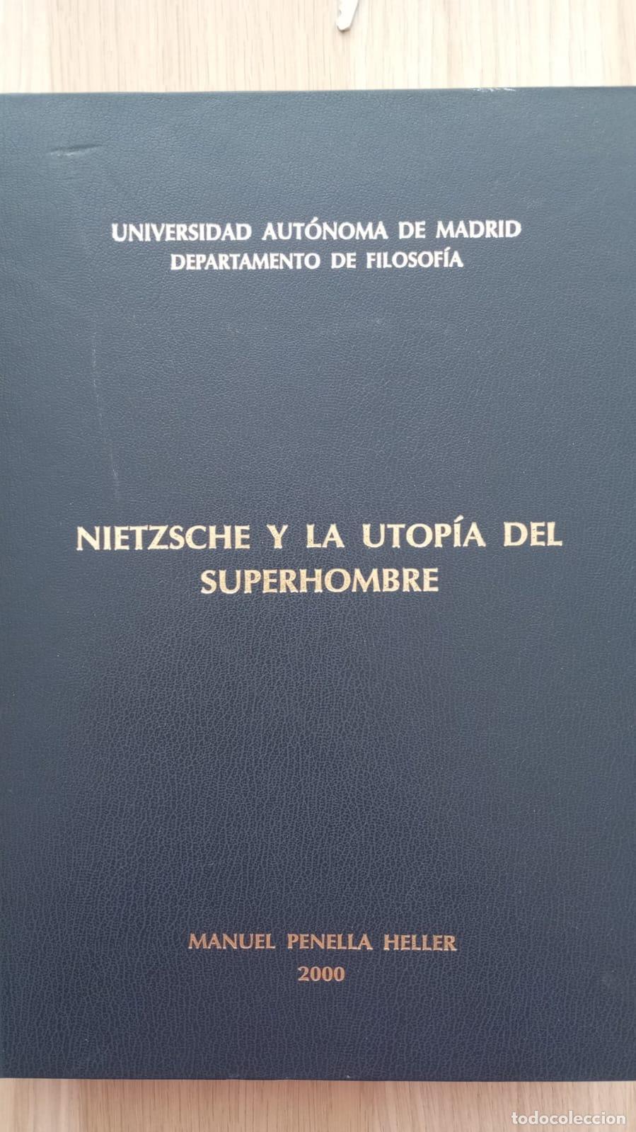 Libros: Nietzsche y la utop&iacute;a del superhombre - Manuel Penella Heller - Foto 1