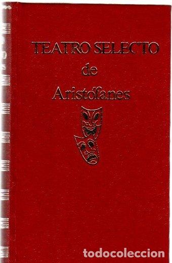 Libros: Teatro selecto de Arist&oacute;fanes - NO CONSTA AUTOR - Foto 1