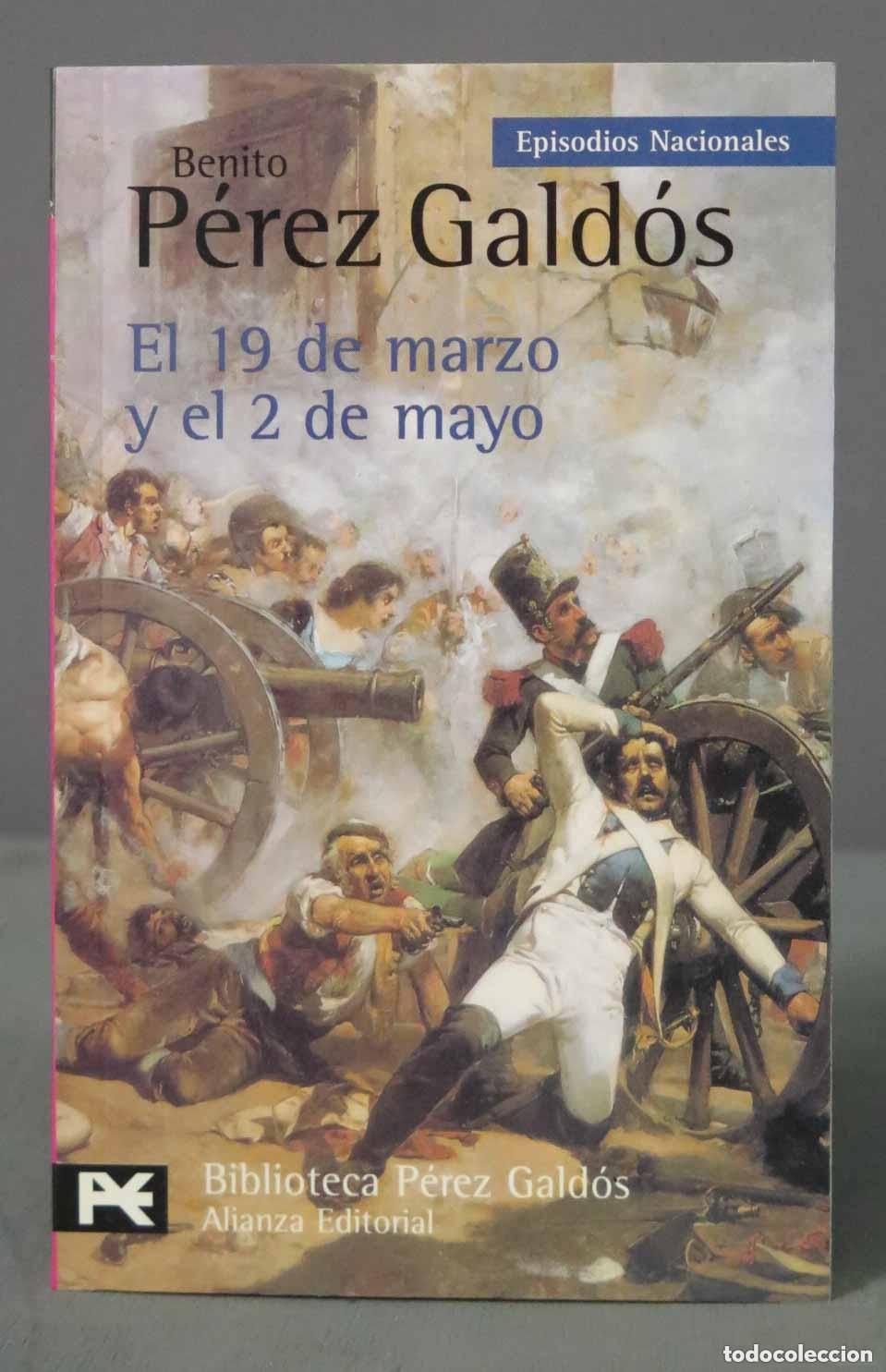Libros: El 19 de marzo y el 2 de mayo - Benito P&eacute;rez Gald&oacute;s - Foto 1