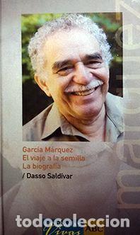Libros: Garc&iacute;a M&aacute;rquez - Sald&iacute;var, Dasso
