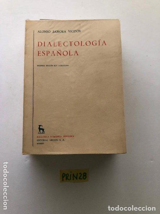 Libros: Dialectolog&iacute;a espa&ntilde;ola - Alonso Zamora Vicente - Foto 1