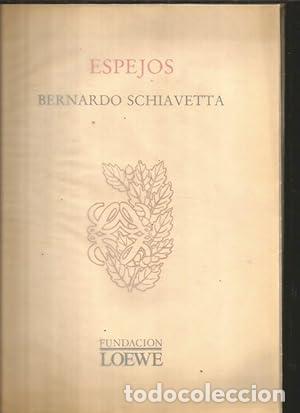 Libros: Espejos - Schiavetta, Bernardo - Foto 2