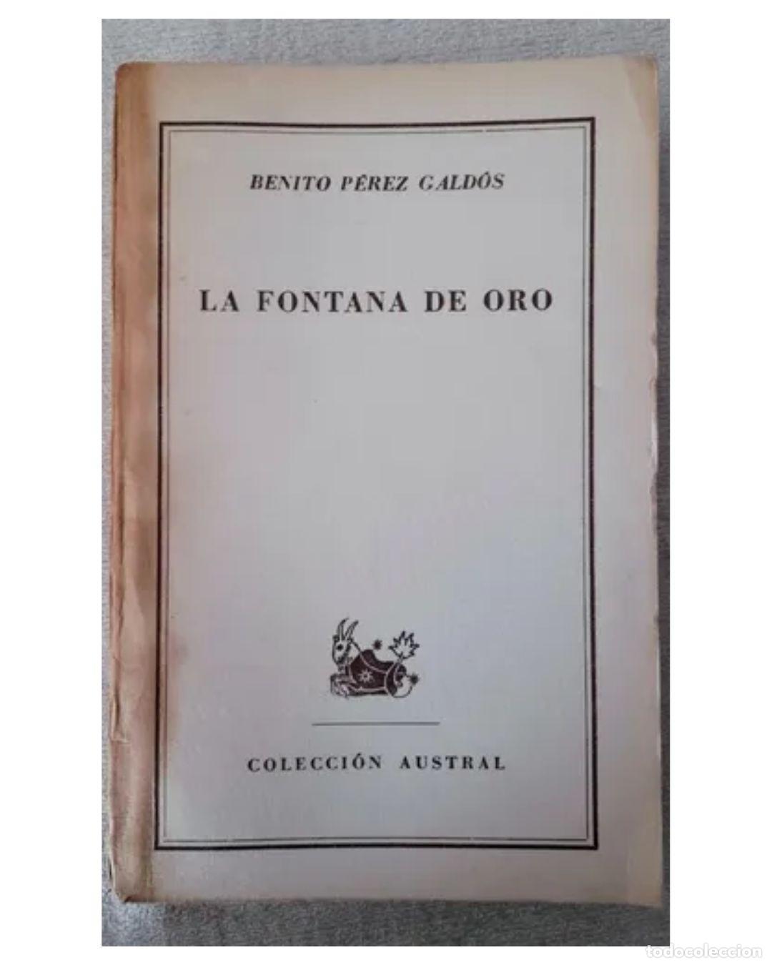 Libros: la fontana de oro - Benito P&eacute;rez Gald&oacute;s - Foto 1