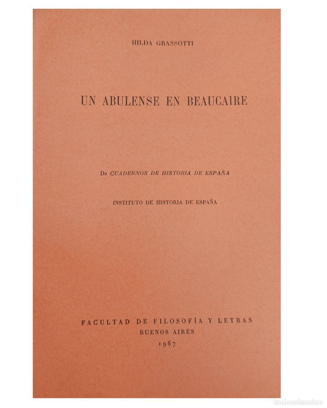 Libros: Un abulense en Beaucaire - Hilda Grassotti