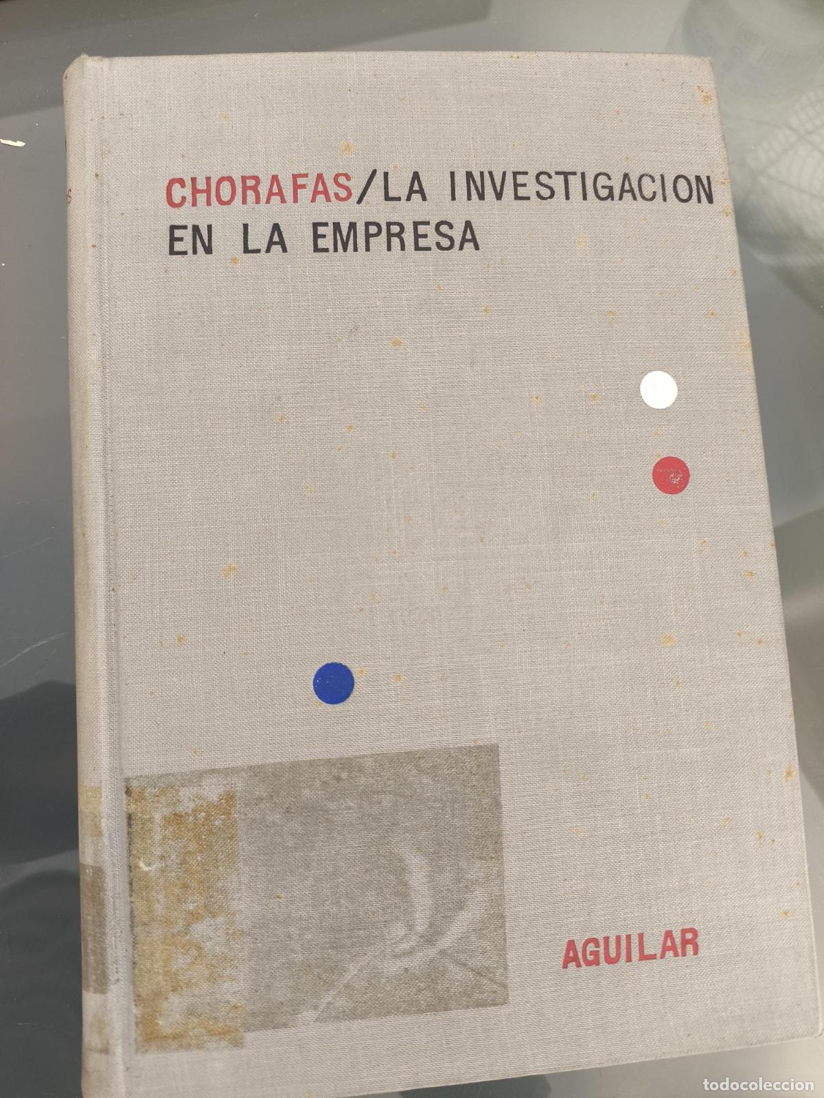 Livres: La investigaci&oacute;n en la Empresa - Chorafas