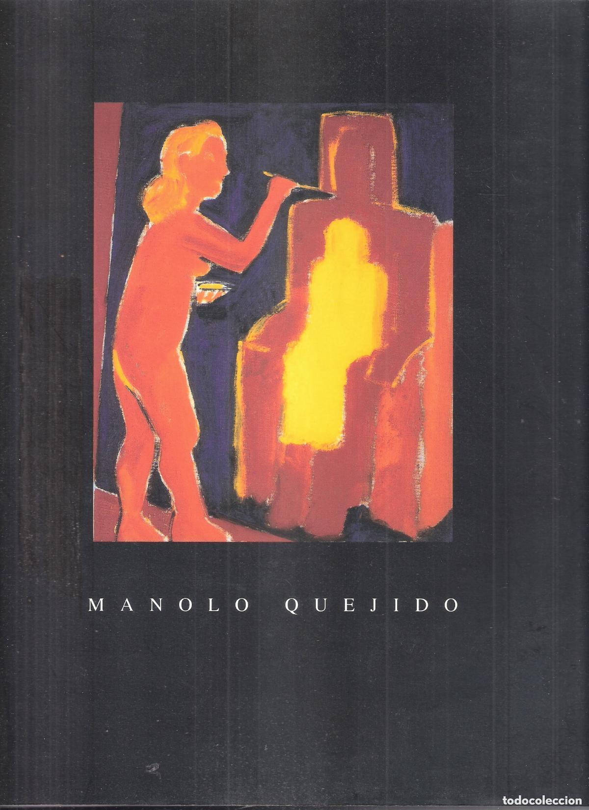 B&uuml;cher: Manolo Quejido. La Pintura. Febrero 2001. - Manolo Quejido