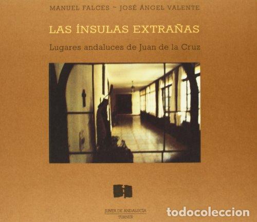 Libros: Las &iacute;nsulas extra&ntilde;as - Valente, Jos&eacute; &Aacute;ngel - Foto 1