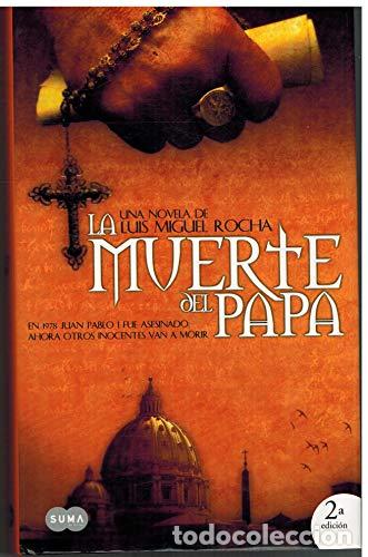 Libros: La muerte del Papa - Luis Miguel Rocha - Foto 1