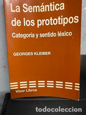 Libros: Sem&aacute;ntica de los prototipos - Kleiber, Georges - Foto 1