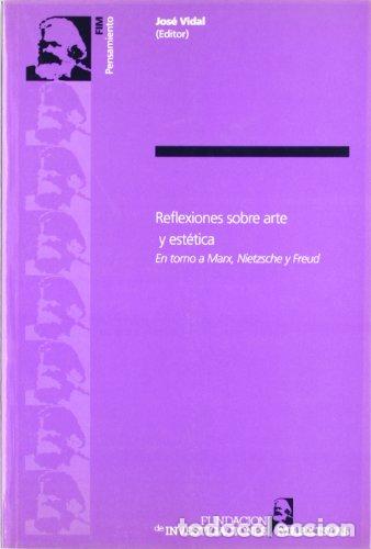Libri di seconda mano: Reflexiones sobre arte y est&eacute;tica - VIDAL, JOS&Eacute;