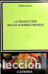 B&uuml;cher: La traducci&oacute;n de los nombres propios - Moya, Virgilio