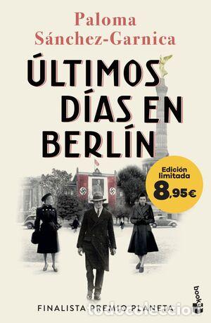 Libri di seconda mano: &Uacute;ltimos d&iacute;as en Berl&iacute;n - S&aacute;nchez-Garnica, Paloma