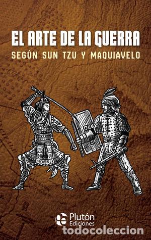 Libros: El arte de la guerra seg&uacute;n Sun Tzu y Maquiavelo - Tzu, Sun / Maquiavelo, Nicol&aacute;s