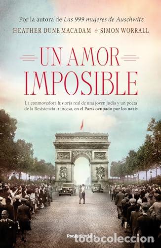 Libros: Un amor imposible - Dune Macadam, Heather / Worrall, Simon