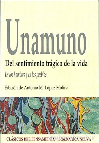 Libros: Del sentimiento tr&aacute;gico de la vida - Unamuno y Jugo, Miguel