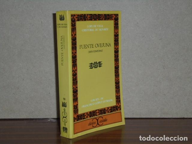 Libros: FUENTE OVEJUNA (Dos comedias) - Lope de Vega - Crist&oacute;bal de Monroy