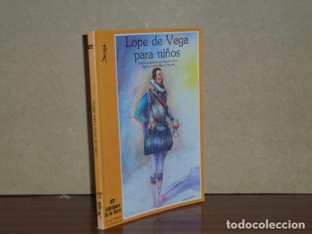 Libros: LOPE DE VEGA PARA NI&Ntilde;OS - Lope de Vega - Apuleyo Soto