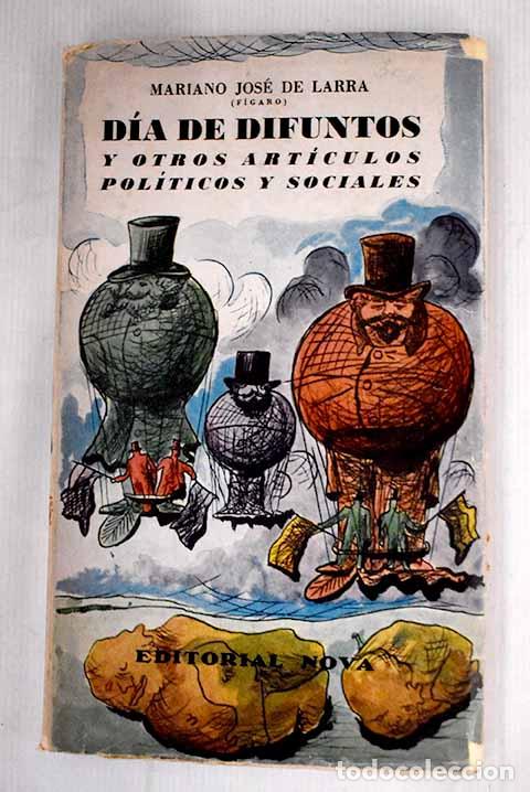 Libros: D&iacute;a de difuntos y otros art&iacute;culos pol&iacute;ticos y sociales.- Larra, Mariano Jos&eacute; de
