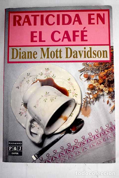 Libros: Raticida en el caf&eacute;: Davidson, Diane Mott.- Davidson, Diane Mott - Foto 1