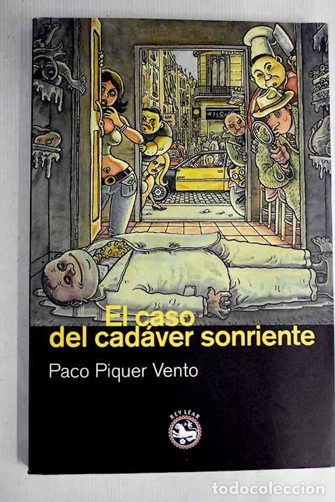 Libros: El caso del cad&aacute;ver sonriente.- Piquer Vento, Paco - Foto 1