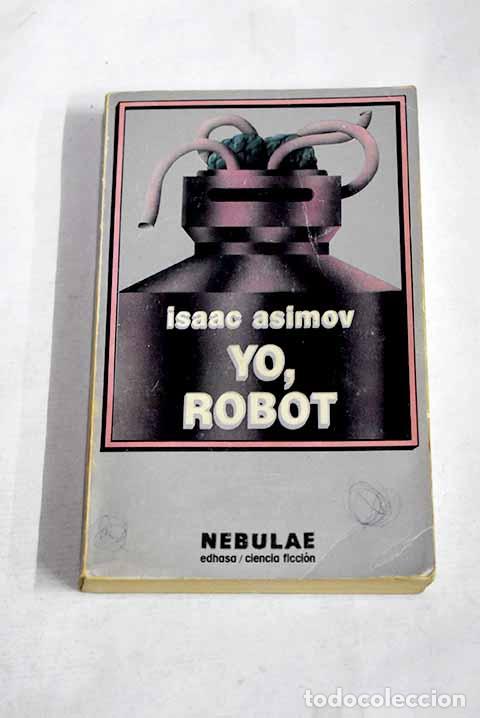 Libros: Yo, robot: Asimov, Isaac.- Asimov, Isaac - Foto 1