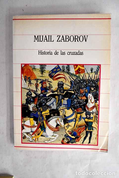 Libros: Historia de las cruzadas.- Zaborov, Mijail - Foto 1