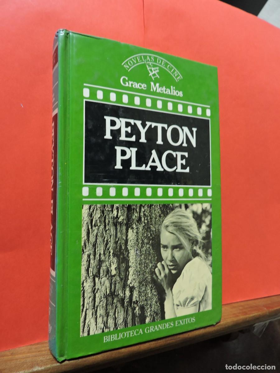 Libros: Peyton Place. METALIOS, Grace. Ed. Orbis. Barcelona, 1988 - Foto 1